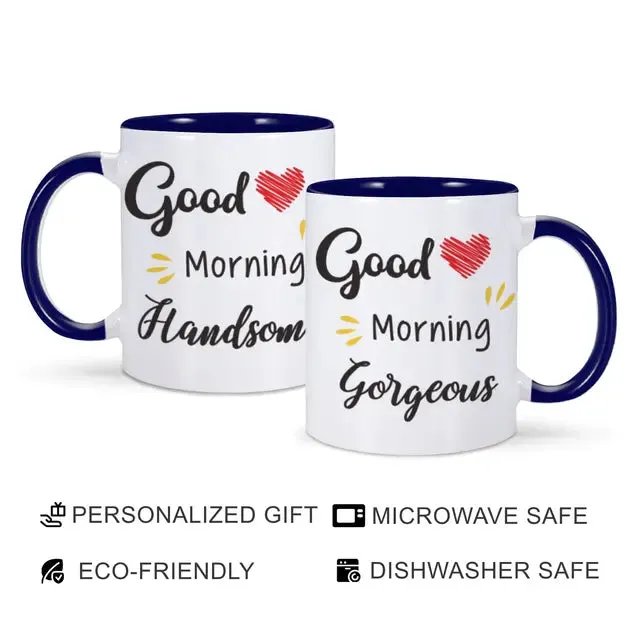 Good Morning Beautiful Mug